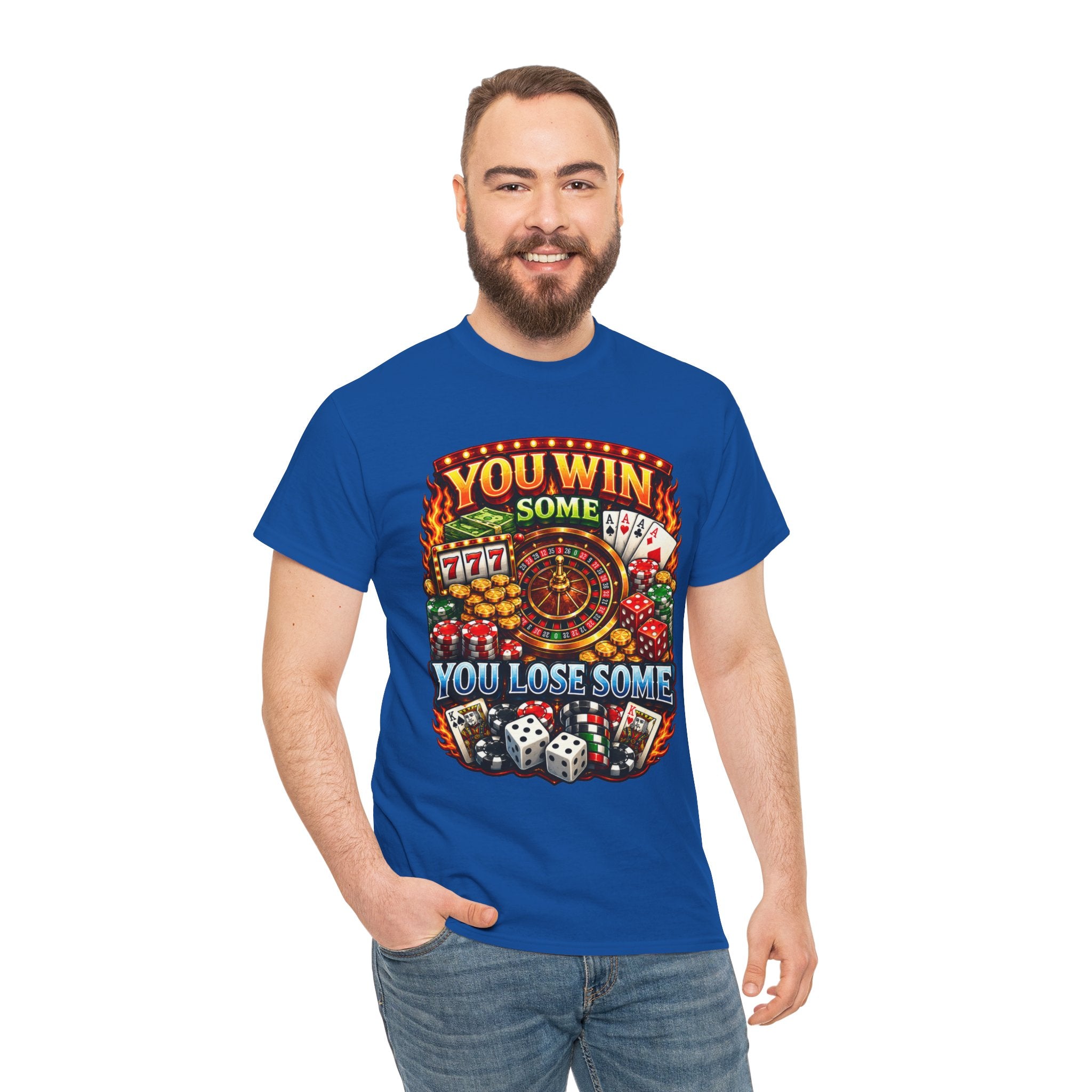 Casino Luck T-Shirt — "You Win Some, You Lose Some" Graphic Tee