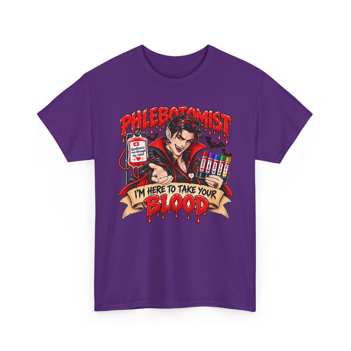 Phlebotomist T-Shirt — "I’m Here to Take Your Blood" Cartoon Vampire Medical Tee