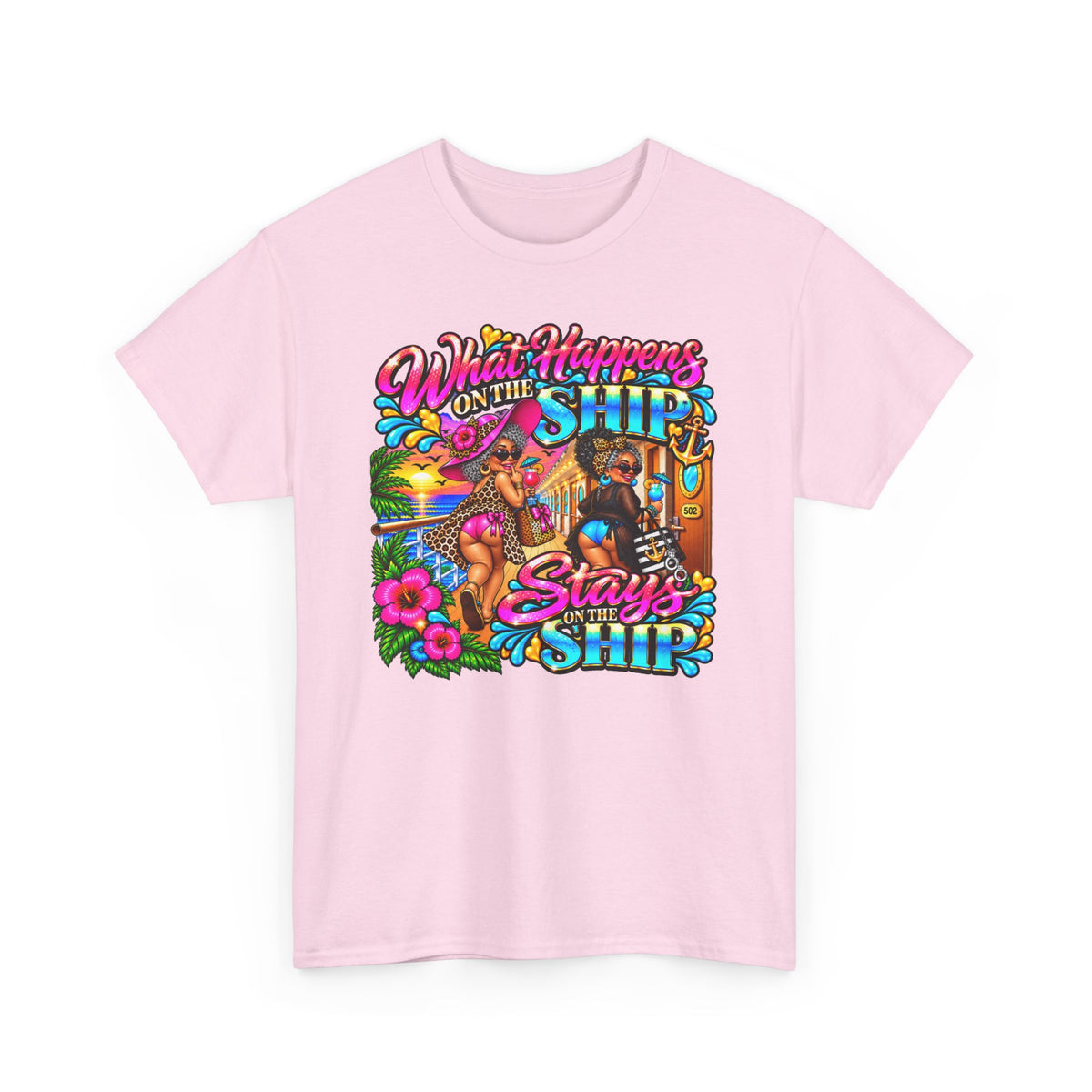 Cruise T‑Shirt — "What Happens on the Ship Stays on the Ship"