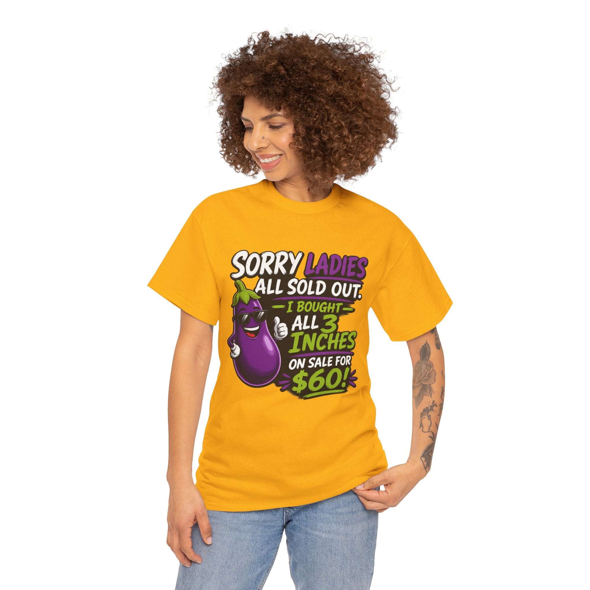 Sorry Ladies All Sold Out Eggplant Funny Graphic Tee — Funny Veggie Joke T-Shirt