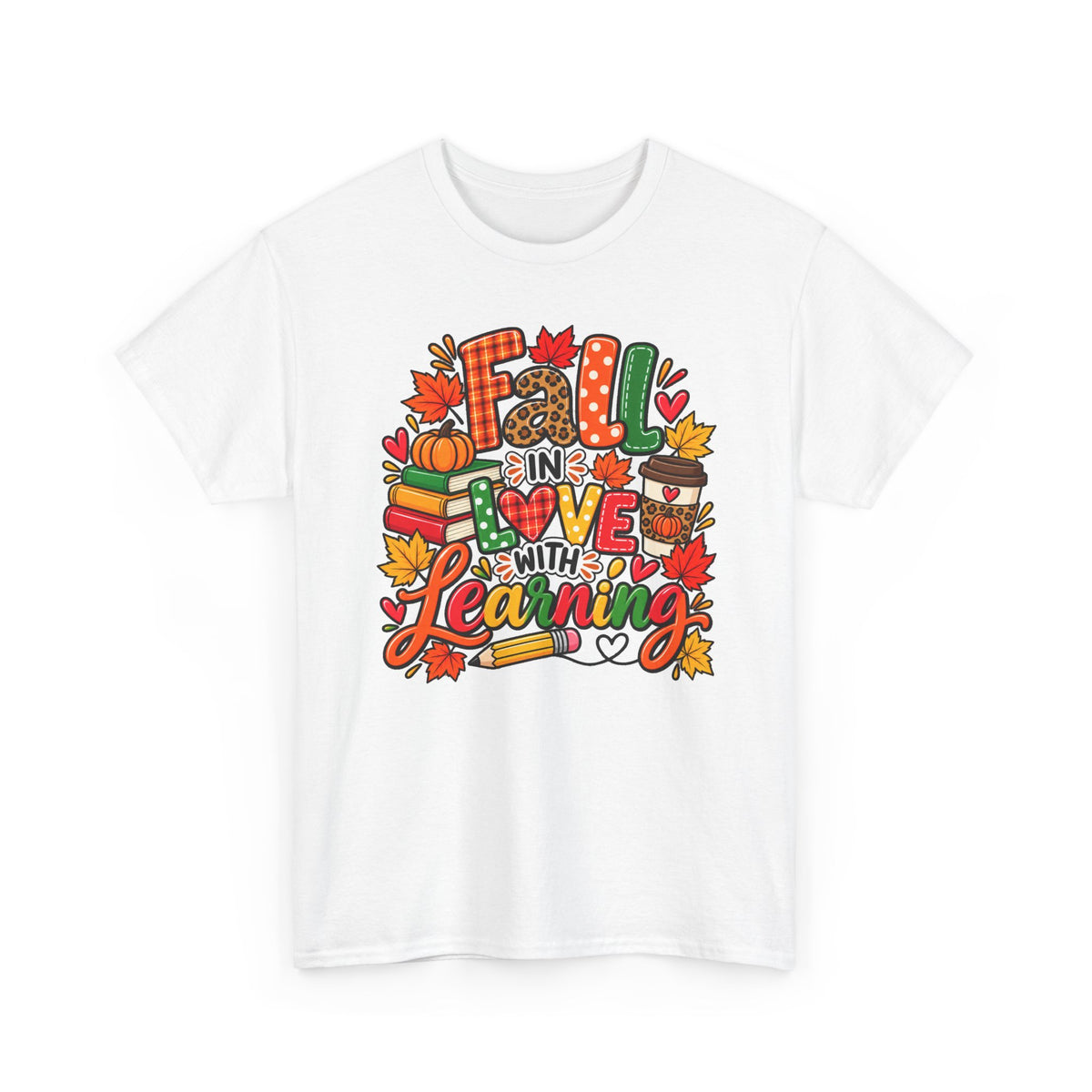Fall "In Love With Learning" T-Shirt