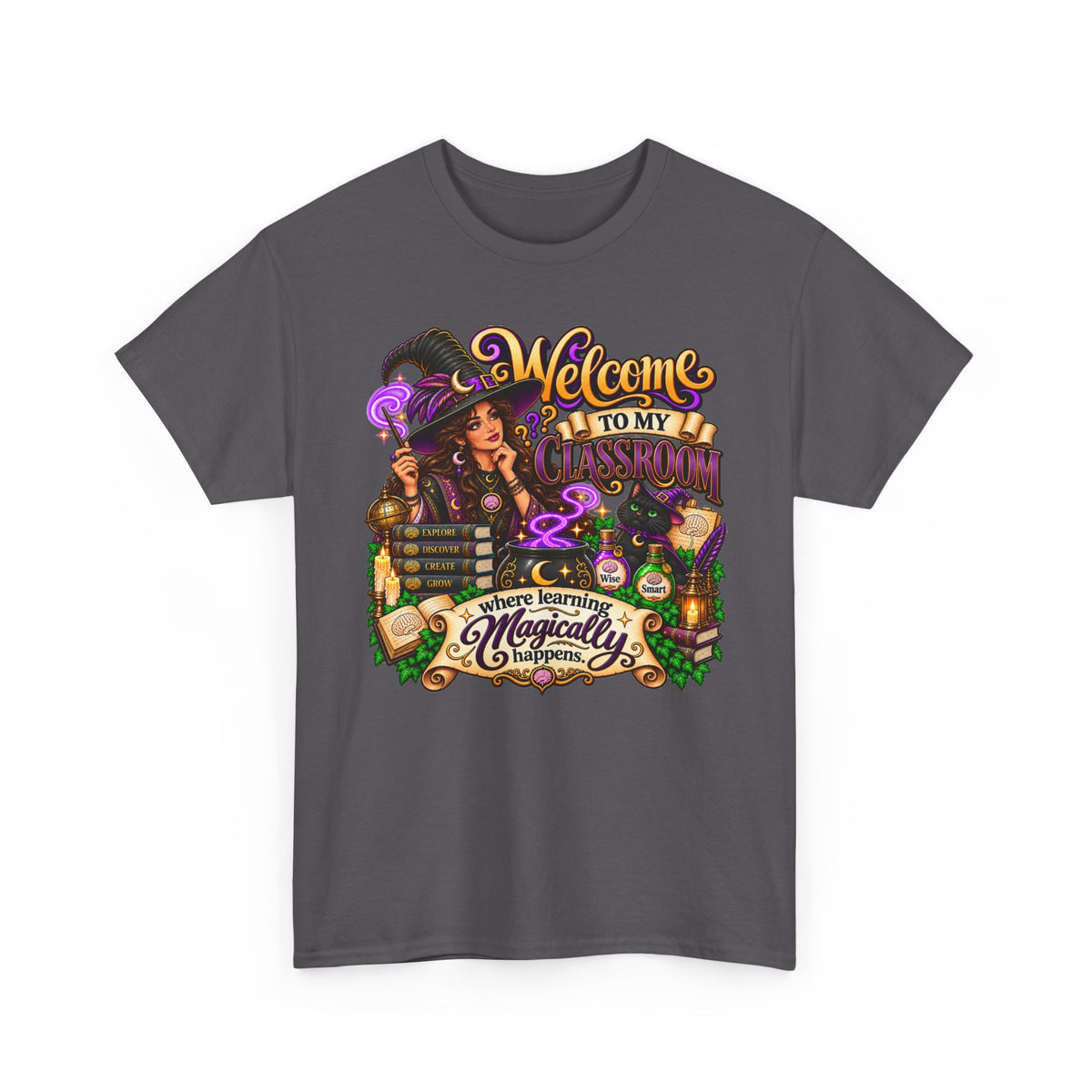Welcome to My Classroom Witch T-Shirt -F