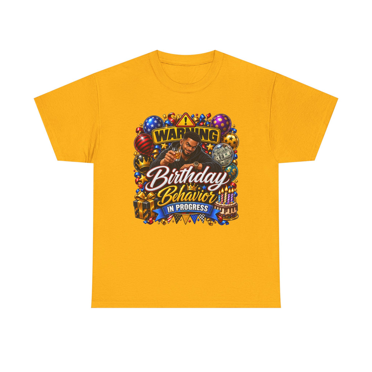 Birthday Behavior Tee — "Warning: Birthday Behavior in Progress" Party T‑Shirt