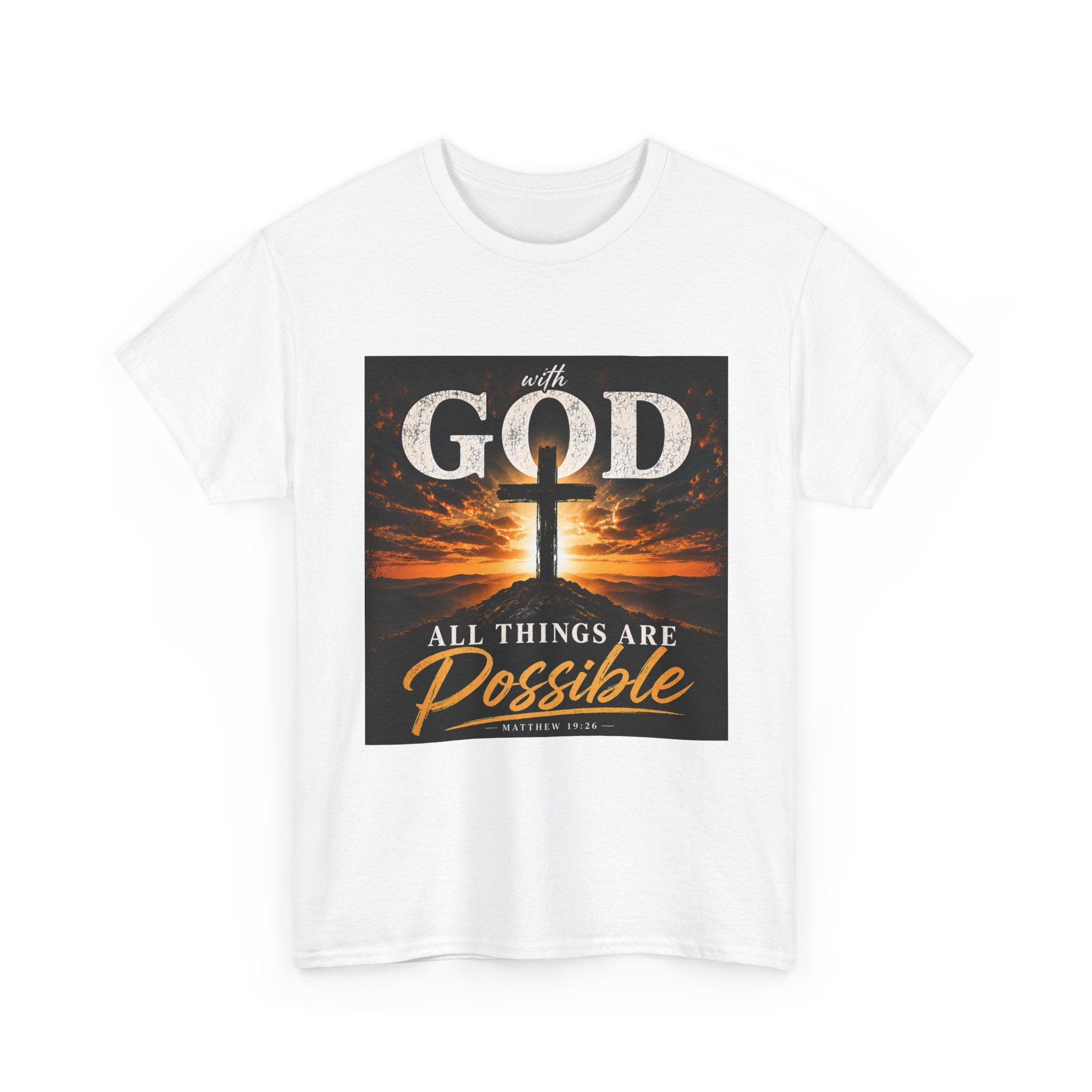 Faith Graphic Tee — "With God All Things Are Possible" Christian T-Shirt