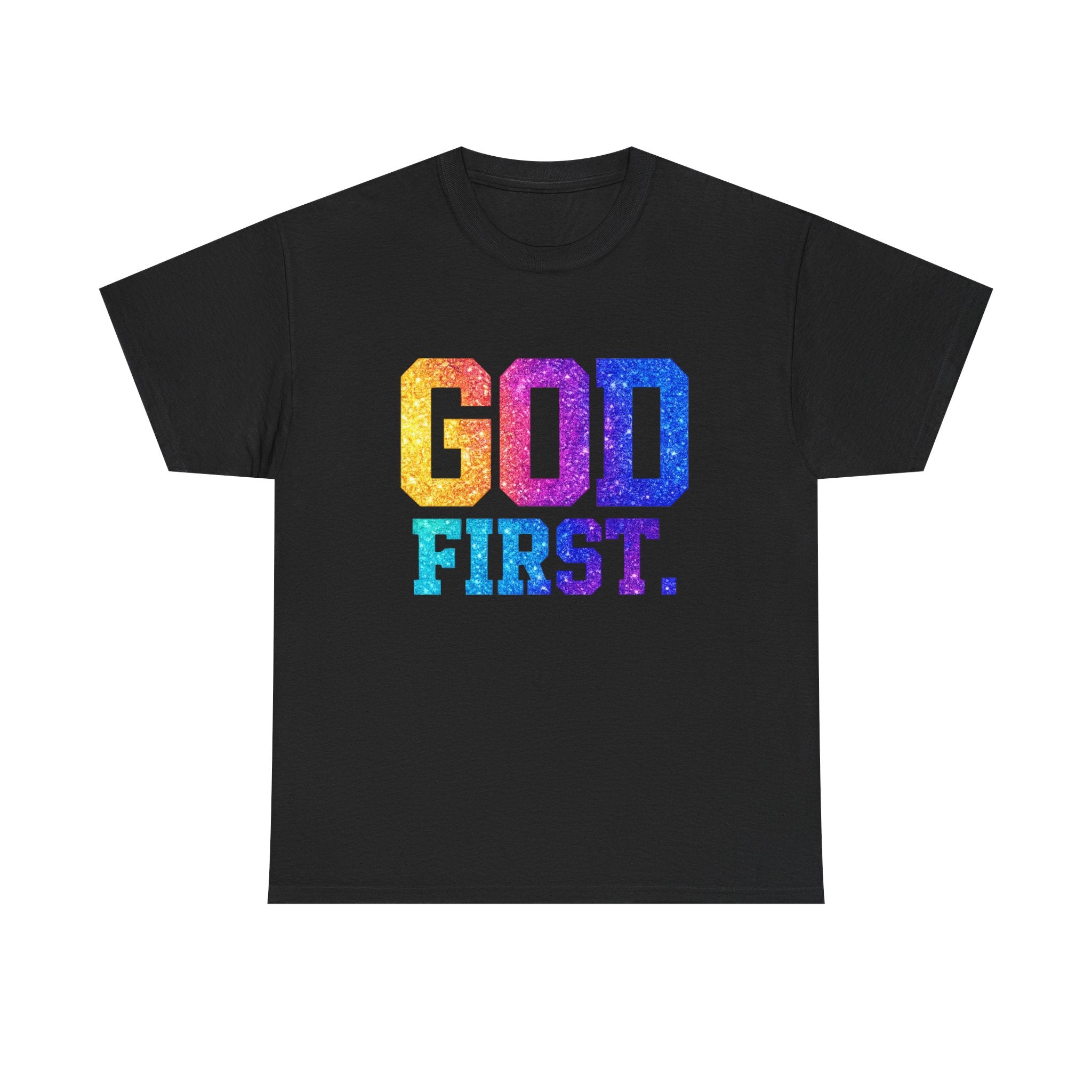 God First T-Shirt — Rainbow Glitter Faith Tee