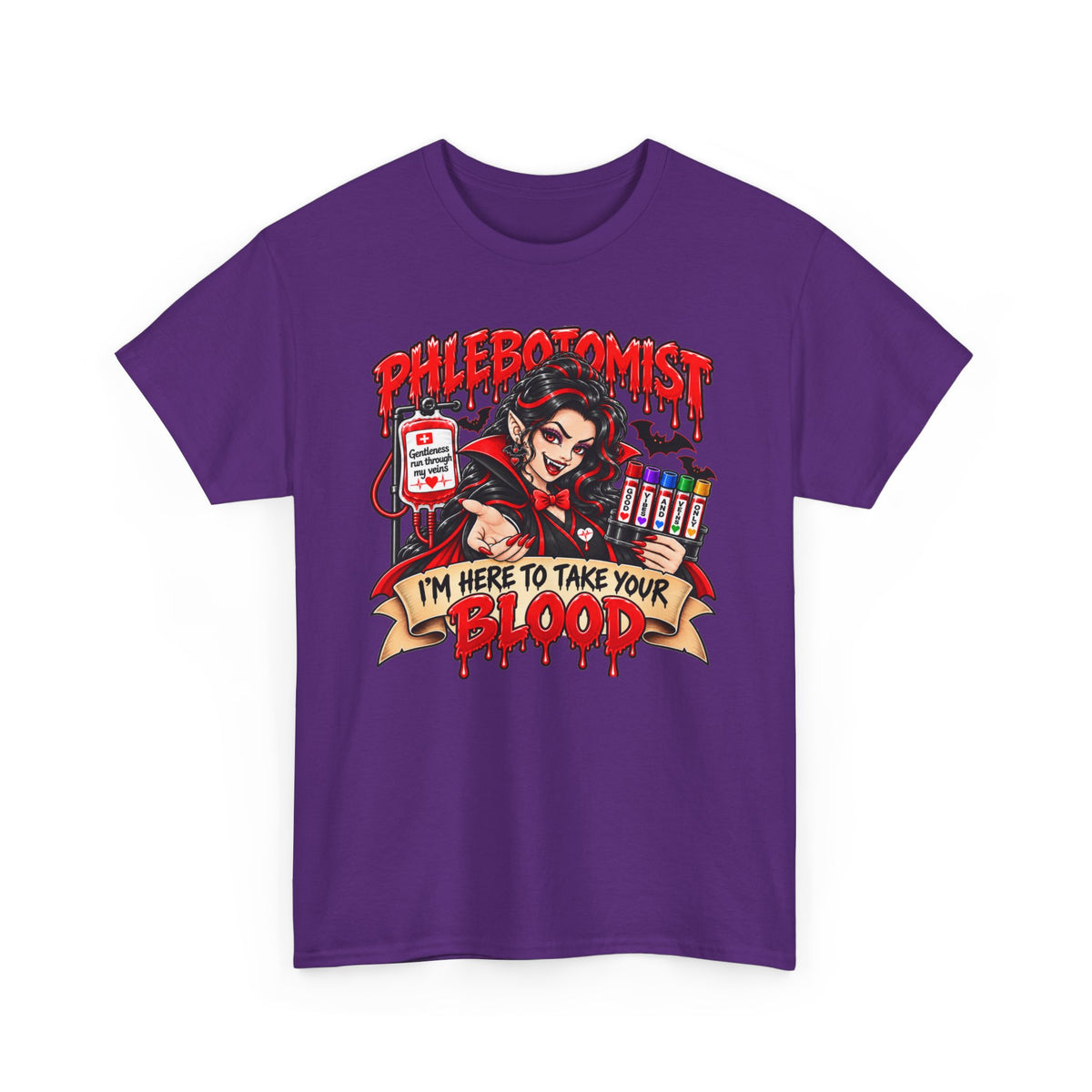 Phlebotomist T-Shirt — "I'm Here to Take Your Blood"  Vampire Medical Tee