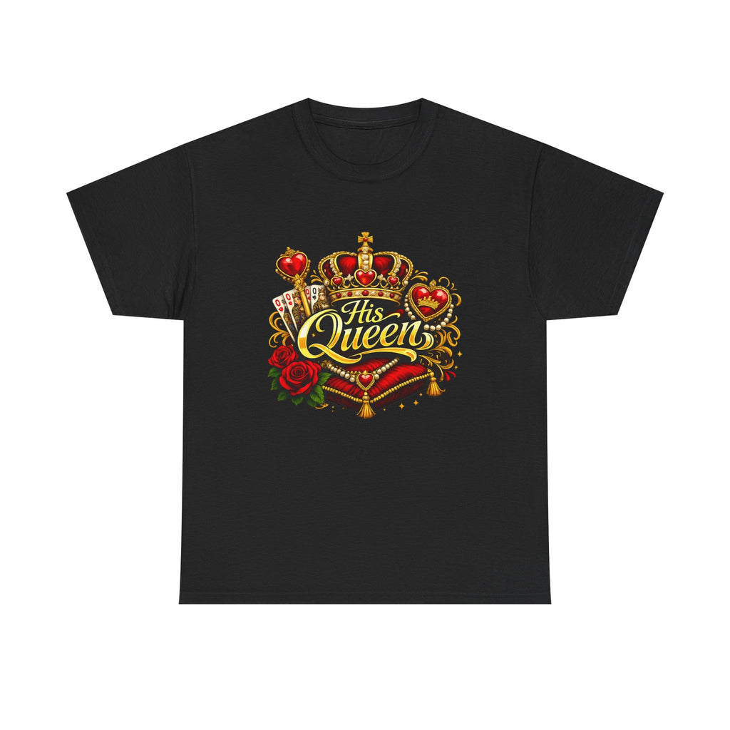 His Queen T-Shirt — Royal Crown & Rose Graphic Tee