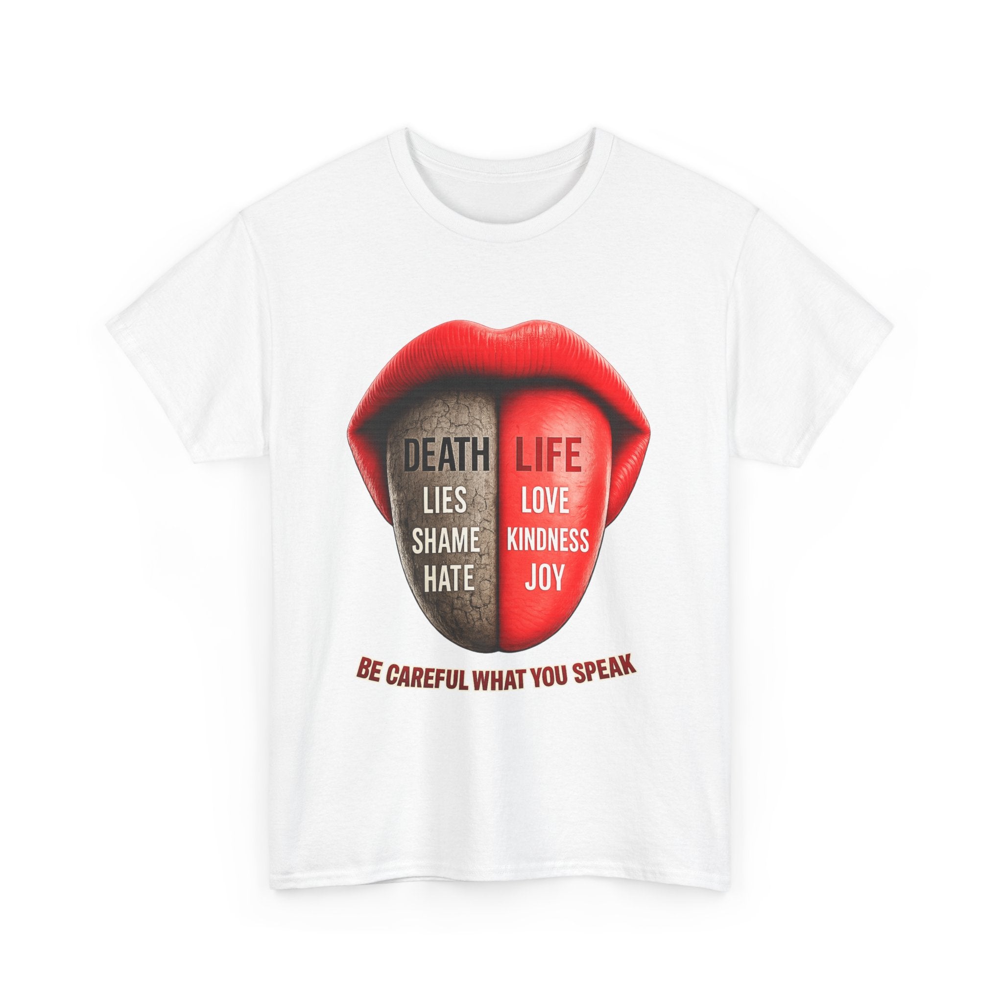 Graphic Tee — "Be Careful What You Speak" Lips Design (Life vs Death Message)