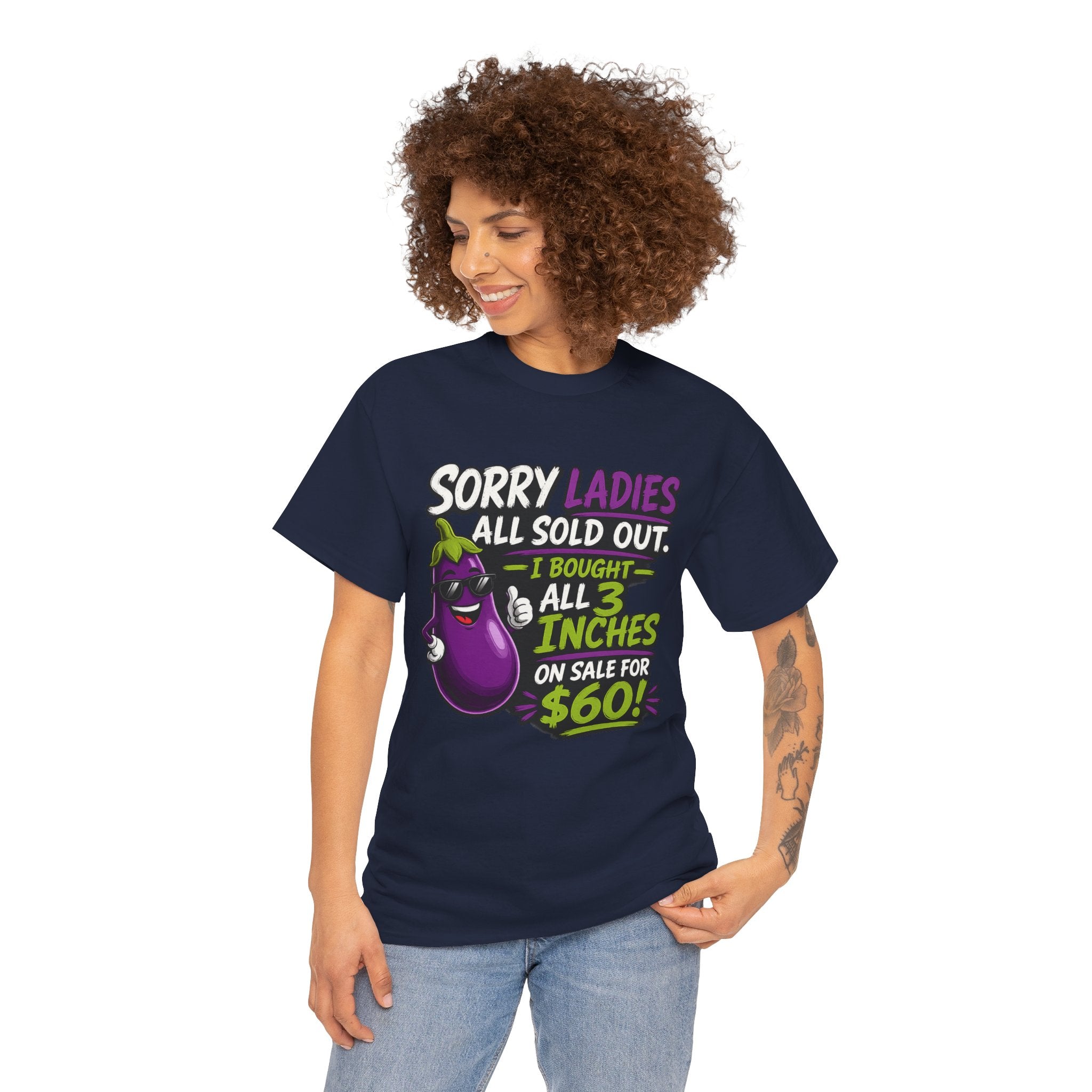 Sorry Ladies All Sold Out Eggplant Funny Graphic Tee — Funny Veggie Joke T-Shirt