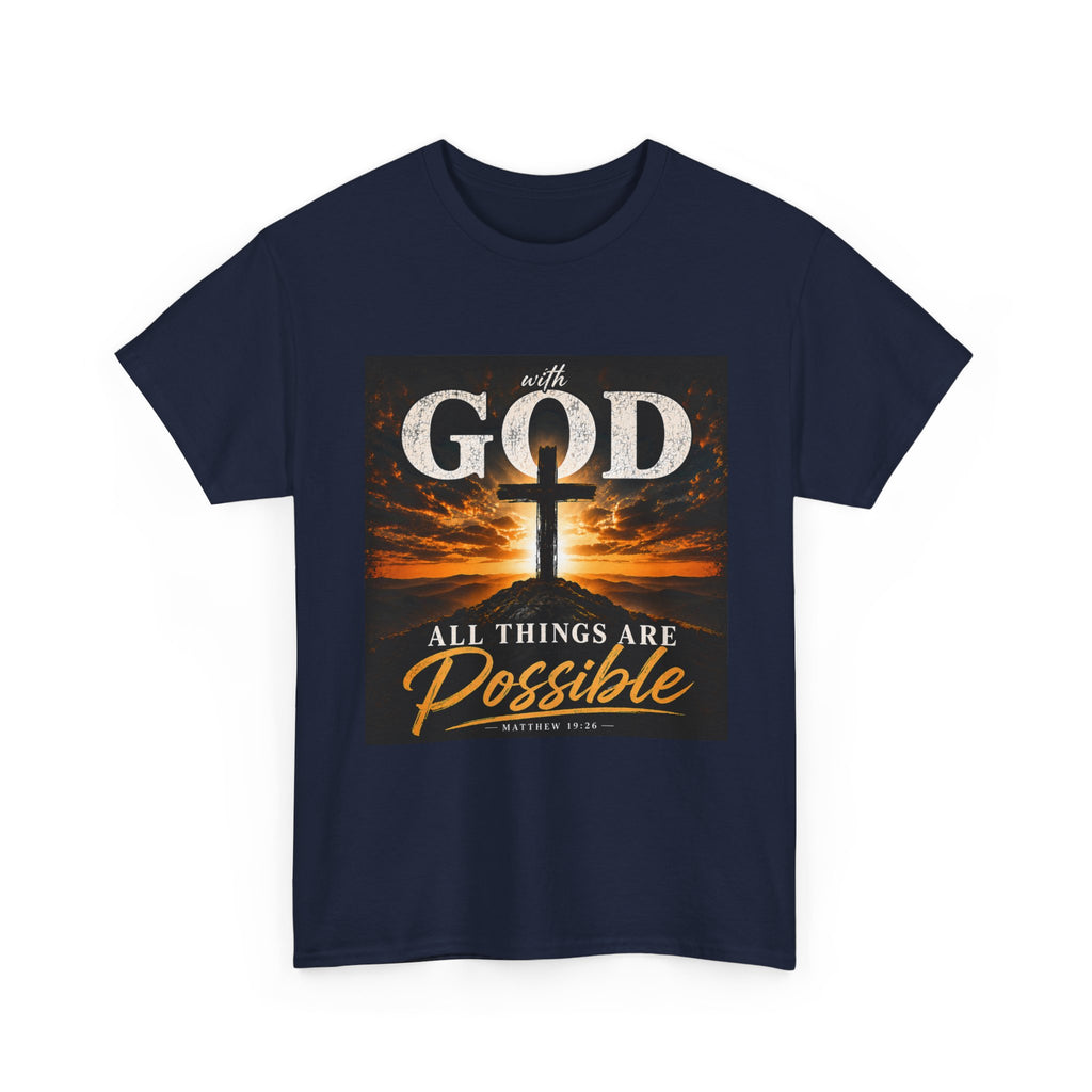 Faith Graphic Tee — "With God All Things Are Possible" Christian T-Shirt