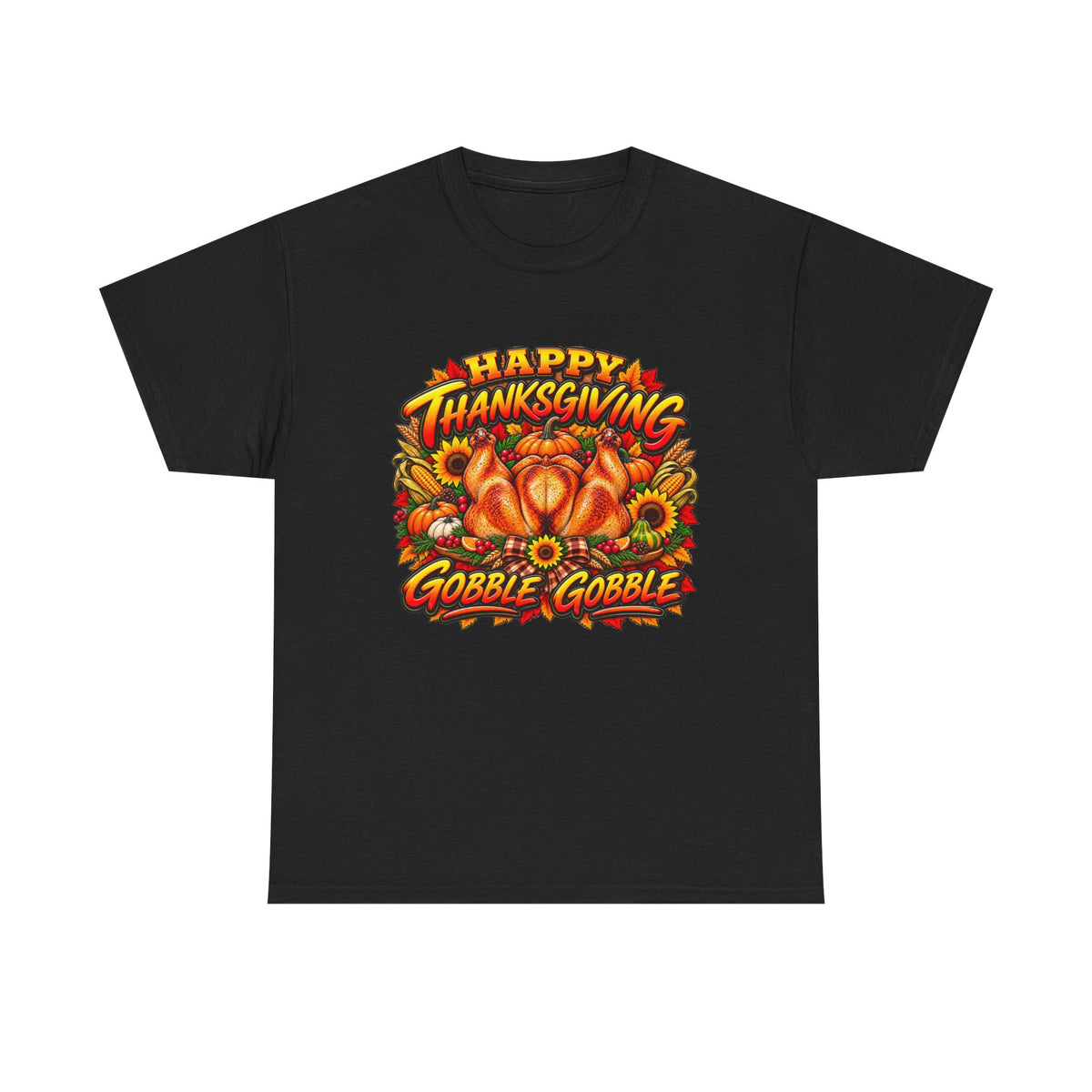 Thanksgiving Gobble Gobble Tee - Happy Thanksgiving Turkey Graphic T-Shirt