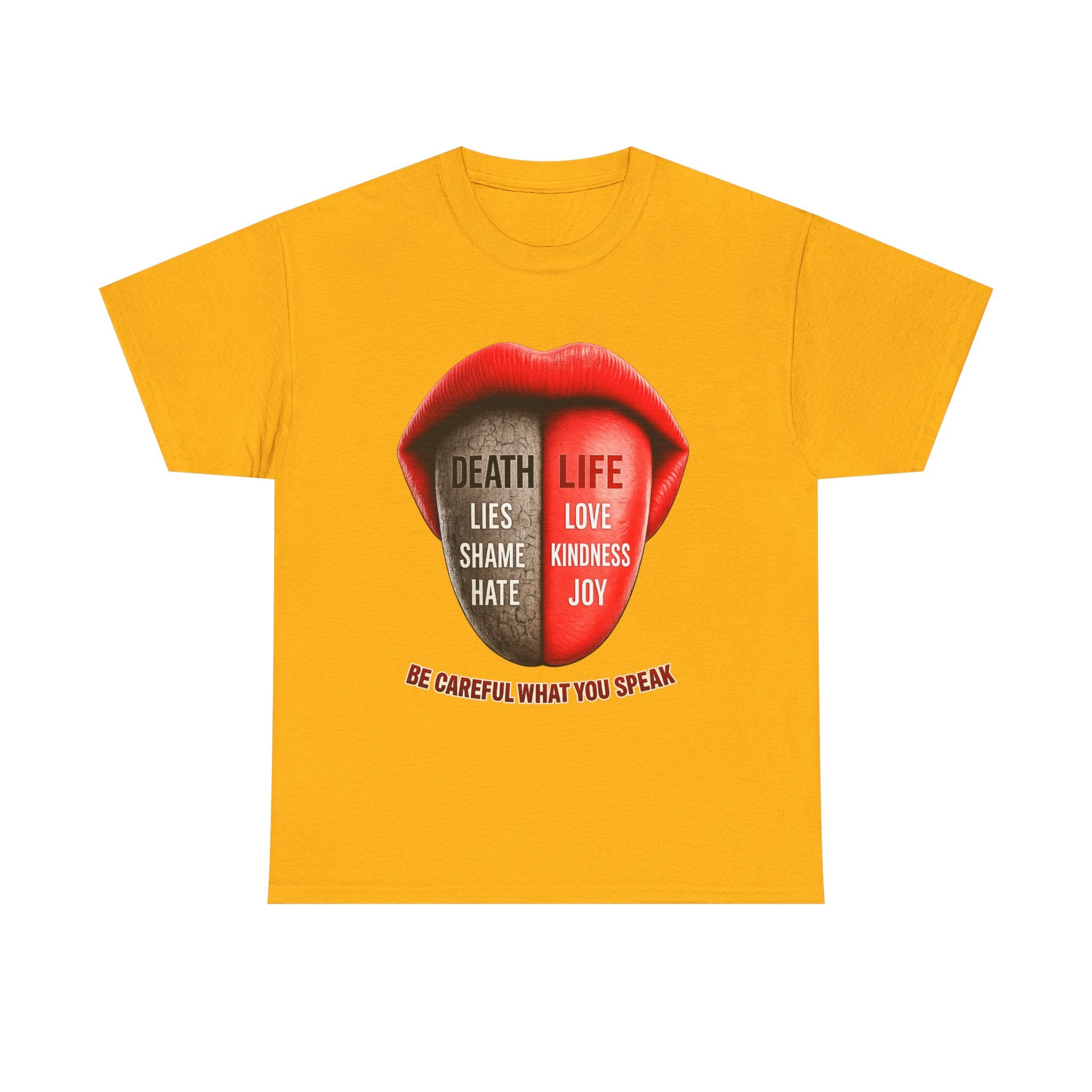 Graphic Tee — "Be Careful What You Speak" Lips Design (Life vs Death Message)